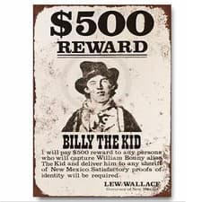 Billy The Kid Wanted Poster Printed on Metal Sign Vintage / Antique Style