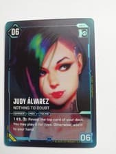 Cyberpunk TCG Beta Judy Álvarez Nothing to Doubt Secret Rare B116