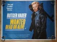 WANTED DEAD OR ALIVE (1987) rare rolled original UK quad poster - Rutger Hauer