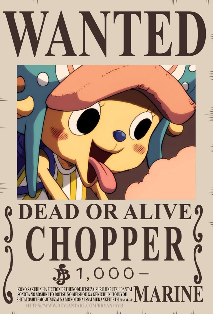 Tony Tony Chopper wanted poster, wielder of the Hito Hito no Mi