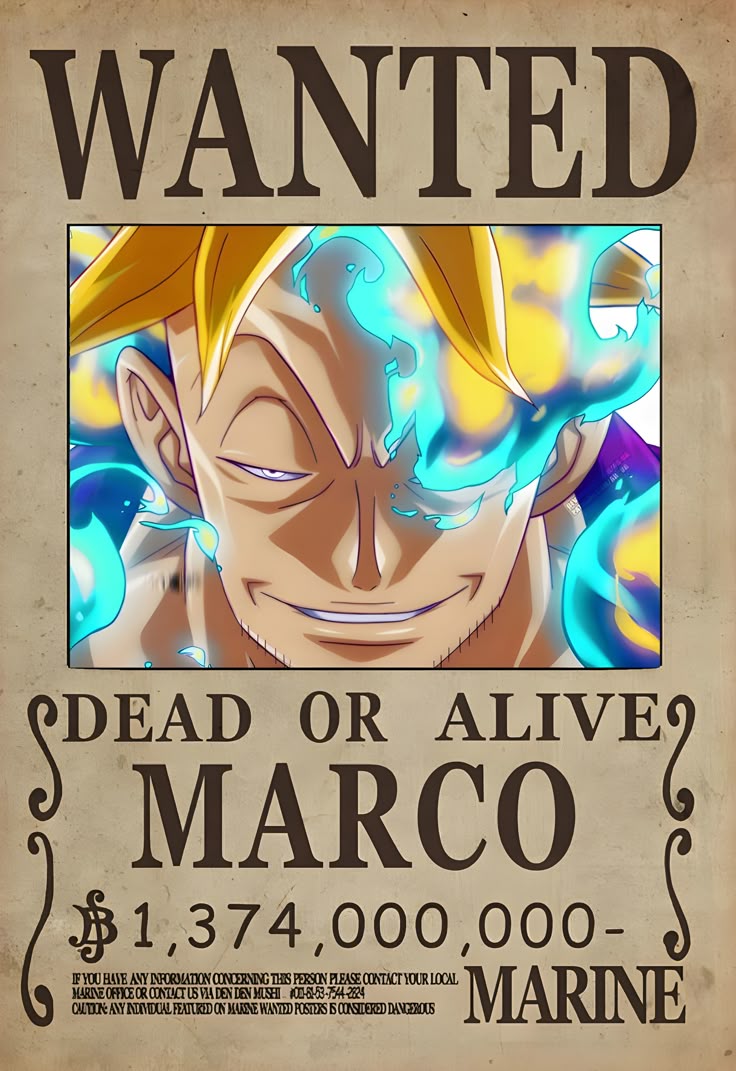 Marco the Phoenix wanted poster, wielder of the Tori Tori no Mi Model Phoenix